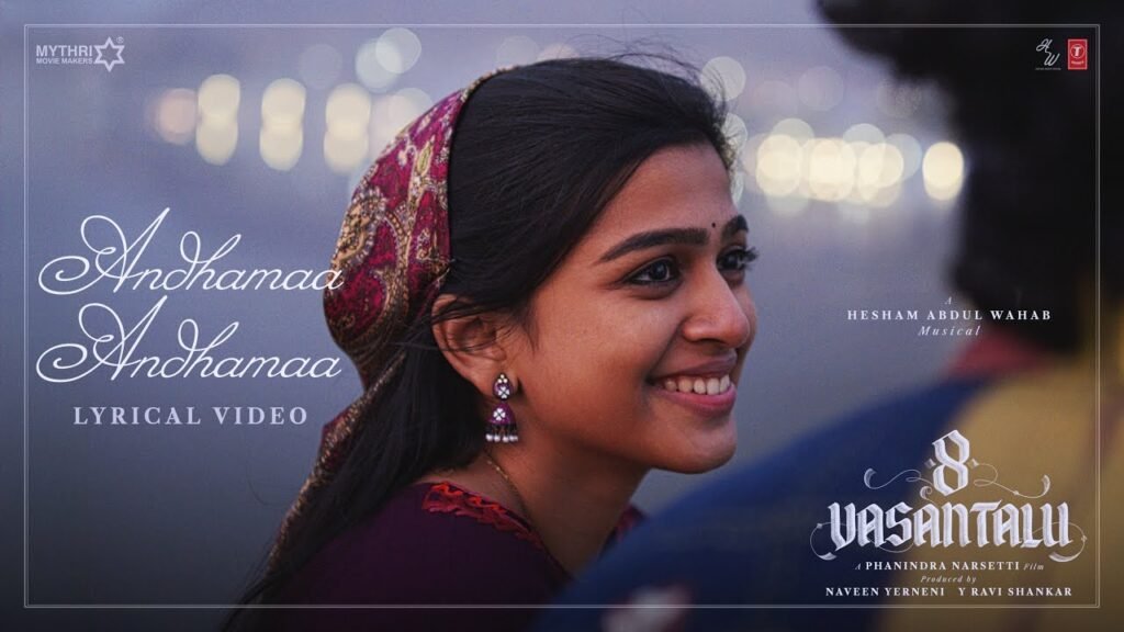 8 Vasantalu – Andhamaa Andhamaa Song Lyrics