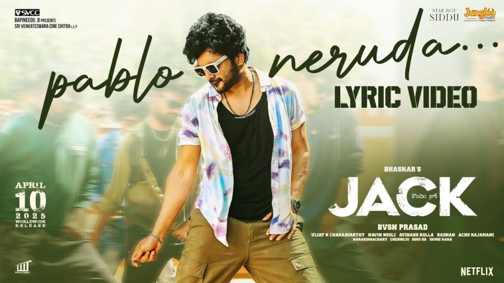 Jack Pablo Neruda Song Lyrics in Telugu - Full Lyrics