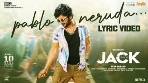 Jack Pablo Neruda Song Lyrics in Telugu - Full Lyrics