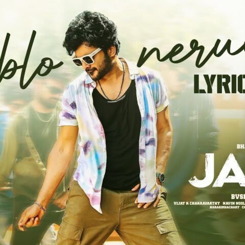 Jack Pablo Neruda Song Lyrics in Telugu - Full Lyrics