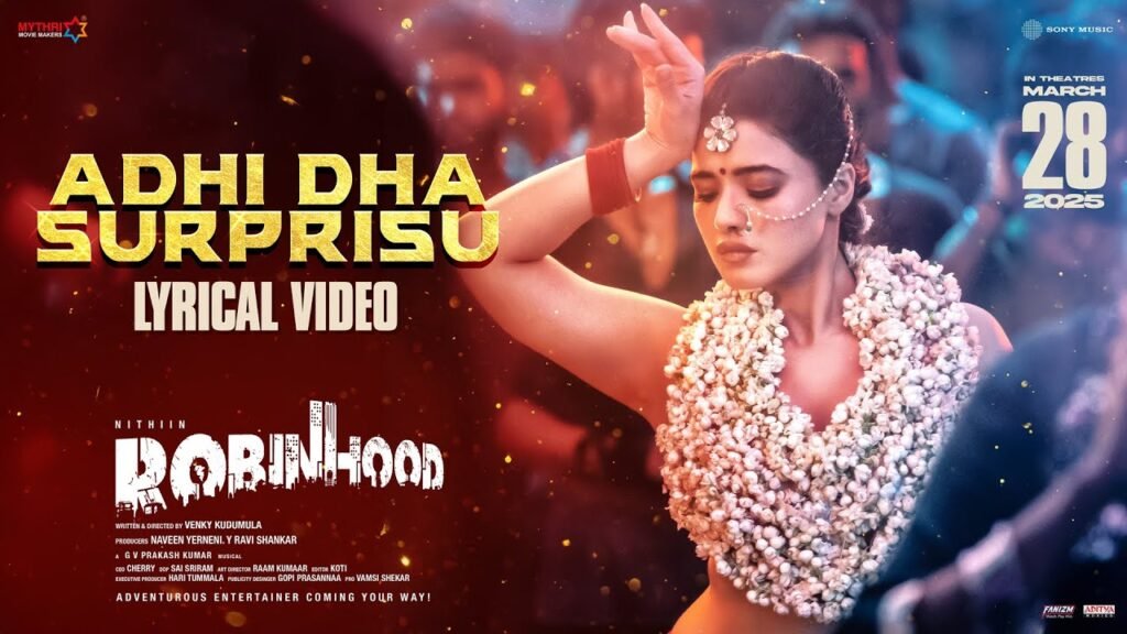 Robinhood – Adhi Dha Surprisu Song Lyrics